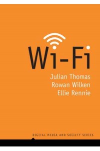 Wi-Fi - Digital Media and Society