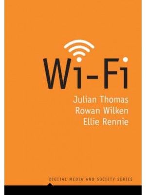 Wi-Fi - Digital Media and Society
