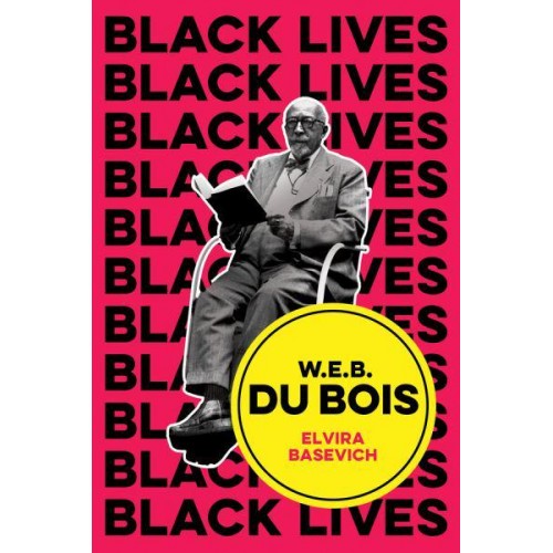 W. E. B. Du Bois The Lost and the Found - Black Lives