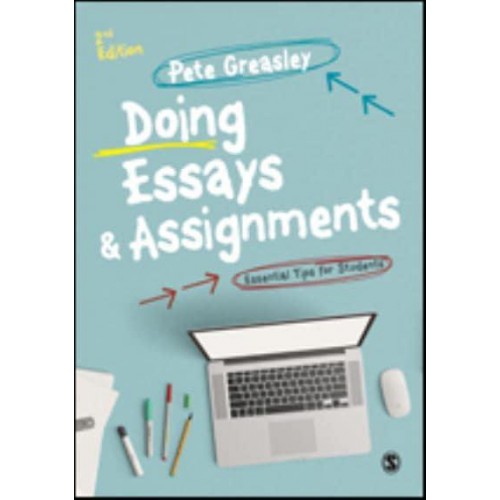 Doing Essays and Assignments
