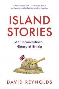 Island Stories An Unconventional History of Britain