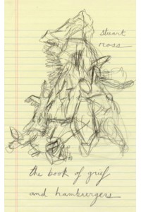 The Book of Grief and Hamburgers