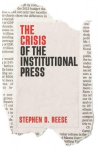 The Crisis of the Institutional Press