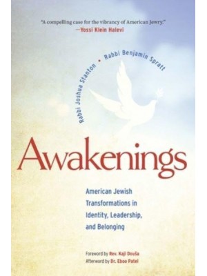 Awakenings American Jewish Transformations in Identity, Leadership, and Belonging