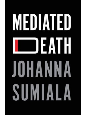 Mediated Death