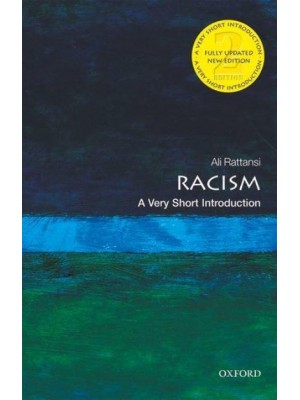 Racism A Very Short Introduction - Very Short Introductions
