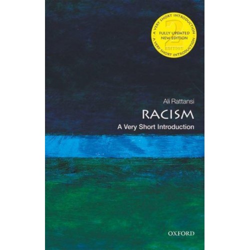 Racism A Very Short Introduction - Very Short Introductions
