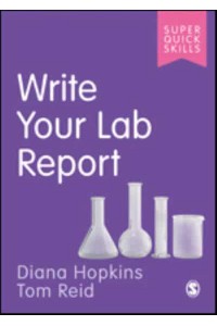Write Your Lab Report - Super Quick Skills