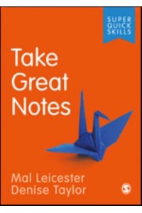 Take Great Notes - Super Quick Skills