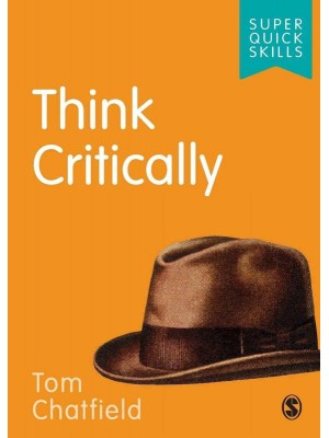 Think Critically - Super Quick Skills