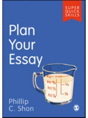Plan Your Essay - Super Quick Skills