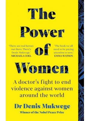The Power of Women A Doctor's Journey of Hope and Healing