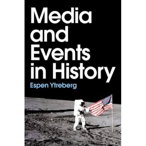 Media and Events in History