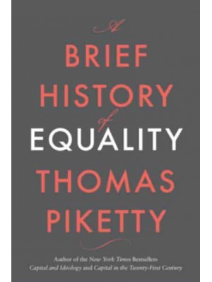 A Brief History of Equality