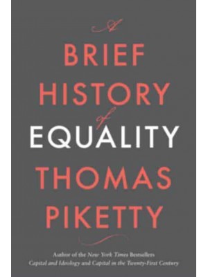 A Brief History of Equality