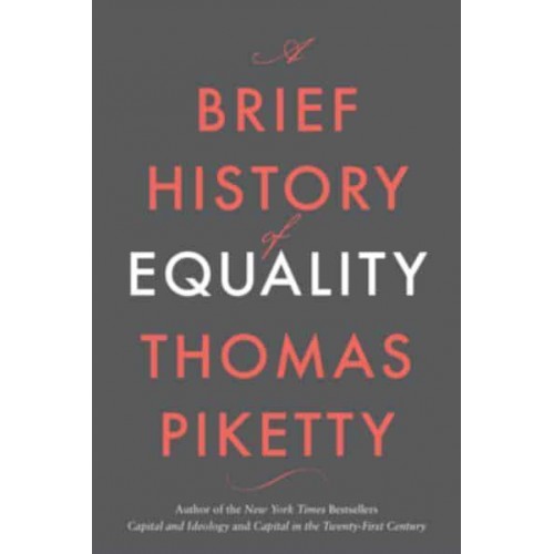 A Brief History of Equality