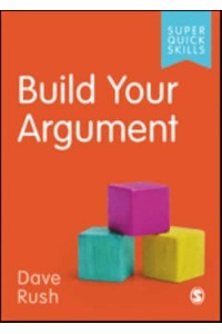 Build Your Argument - Super Quick Skills