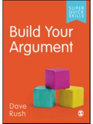 Build Your Argument - Super Quick Skills