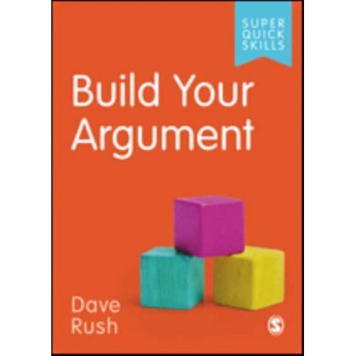 Build Your Argument - Super Quick Skills