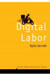 Digital Labor - Digital Media and Society