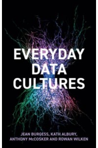 Everyday Data Cultures