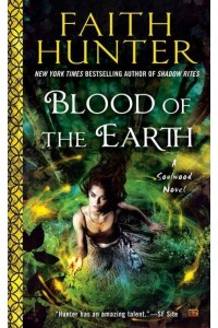 Blood of the Earth - A Soulwood Novel
