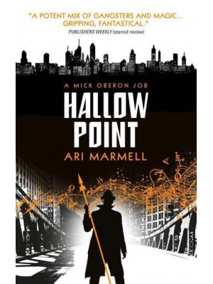 Hallow Point - A Mick Oberon Job