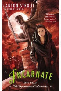 Incarnate - The Spellmason Chronicles