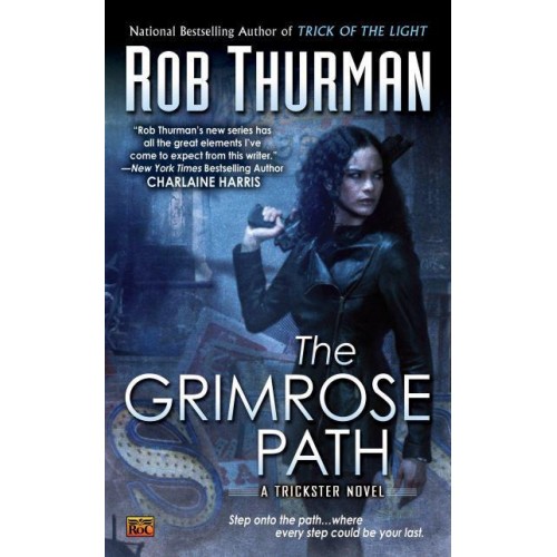 The Grimrose Path - A Trickster Novel