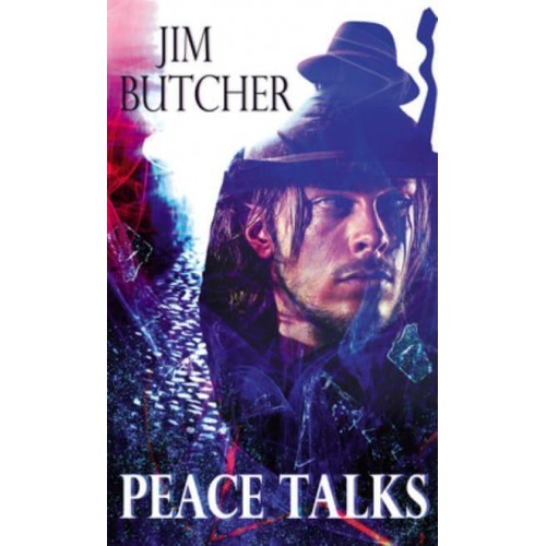 Peace Talks A Novel of the Dreseden Files