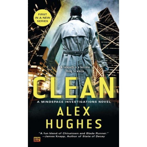 Clean A Mindspace Investigations Novel - A Mindspace Investigations Novel