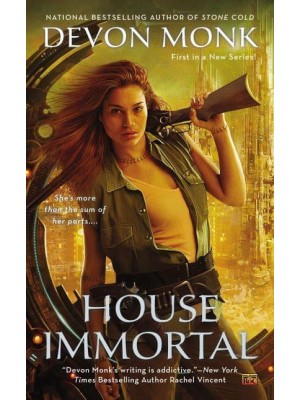 House Immortal - A House Immortal Novel