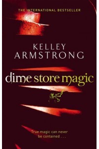 Dime Store Magic - Women of the Otherworld