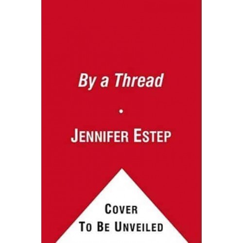 By a Thread, 6 - Elemental Assassin