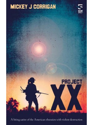 Project XX A Novel of Mock Superficiality