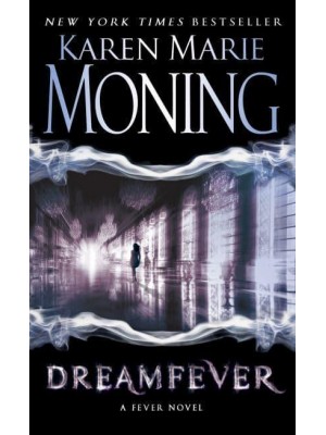 Dreamfever Fever Series Book 4 - Fever