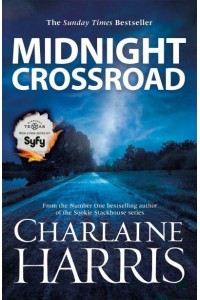 Midnight Crossroad - Midnight, Texas