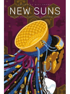 New Suns Original Speculative Fiction by People of Color