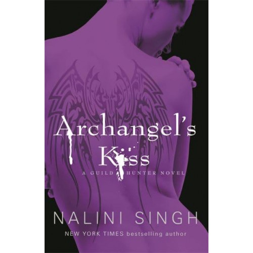 Archangel's Kiss - Guild Hunter Series