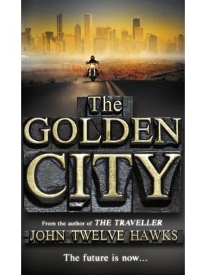 The Golden City - The Fourth Realm Trilogy