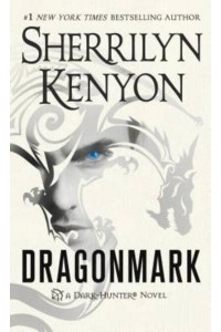 Dragonmark - Dark-Hunter Novels