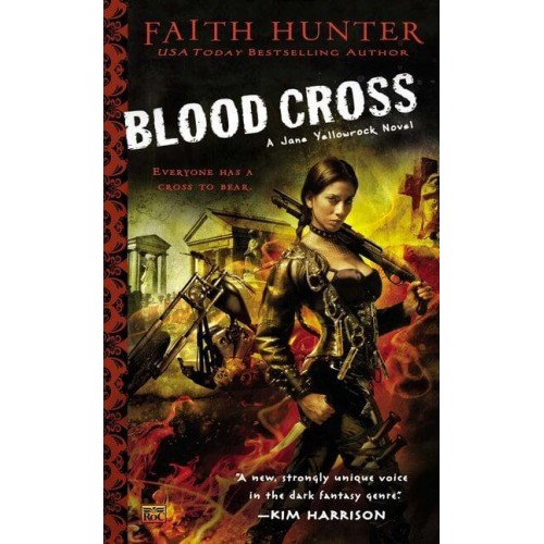 Blood Cross A Jane Yellowrock Novel - Roc Fantasy