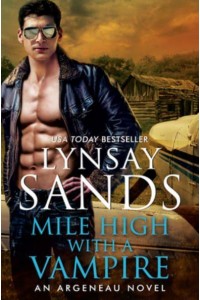 Mile High With a Vampire - Argeneau Novel