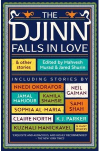 The Djinn Falls in Love and Other Stories