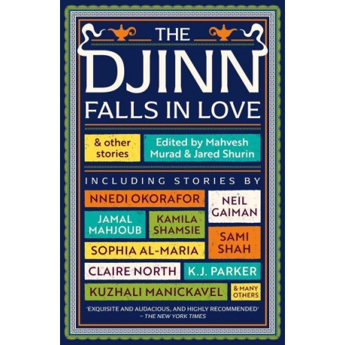 The Djinn Falls in Love and Other Stories