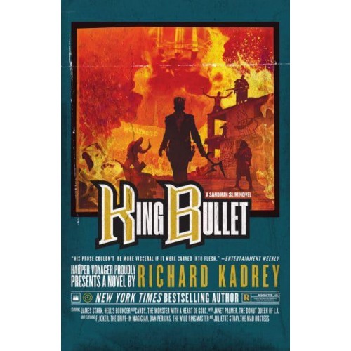 King Bullet - A Sandman Slim Novel
