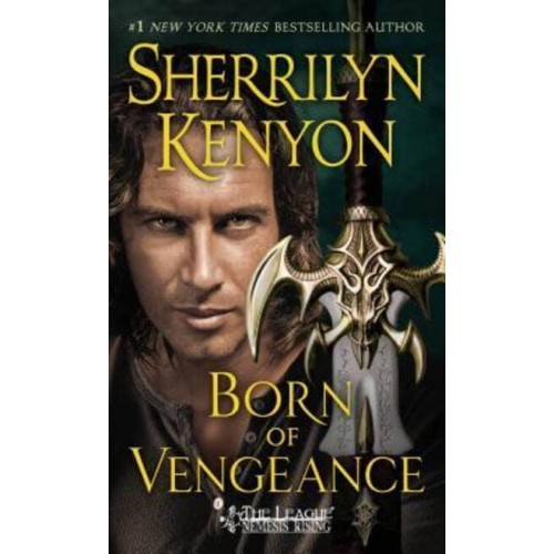 Born of Vengeance The League: Nemesis Rising - League: Nemesis Rising