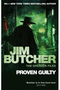 Proven Guilty - The Dresden Files