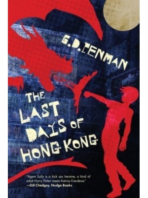 The Last Days of Hong Kong