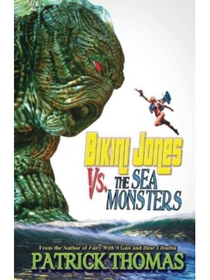 Bikini Jones Vs. The Sea Monsters